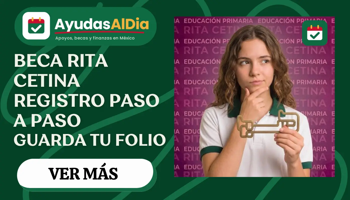 Beca Rita Cetina 2026: cómo registrarse paso a paso y obtener el folio