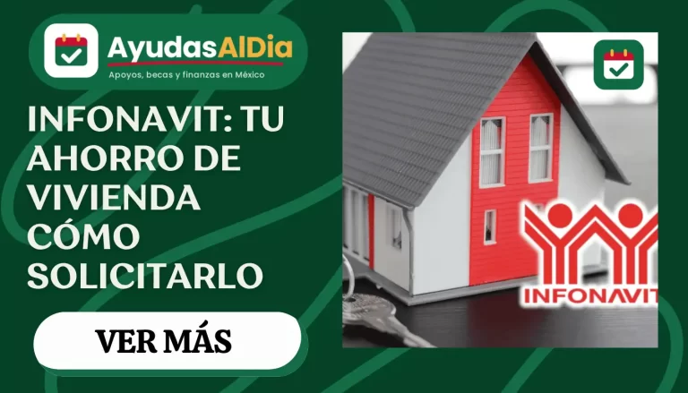 Infonavit 2026: cómo solicitar la devolución del ahorro de vivienda y qué documentos necesitas