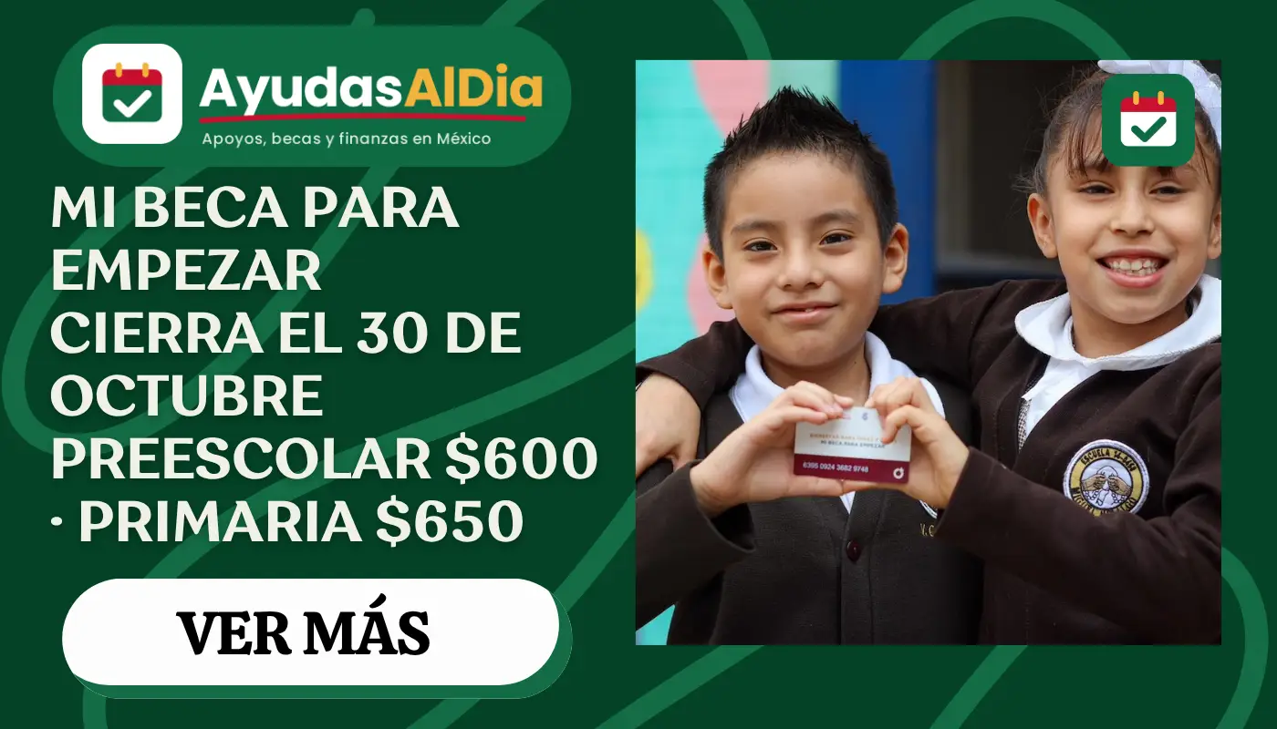 Mi Beca para Empezar 2026-2027: registro hasta el 30 de octubre, requisitos y montos